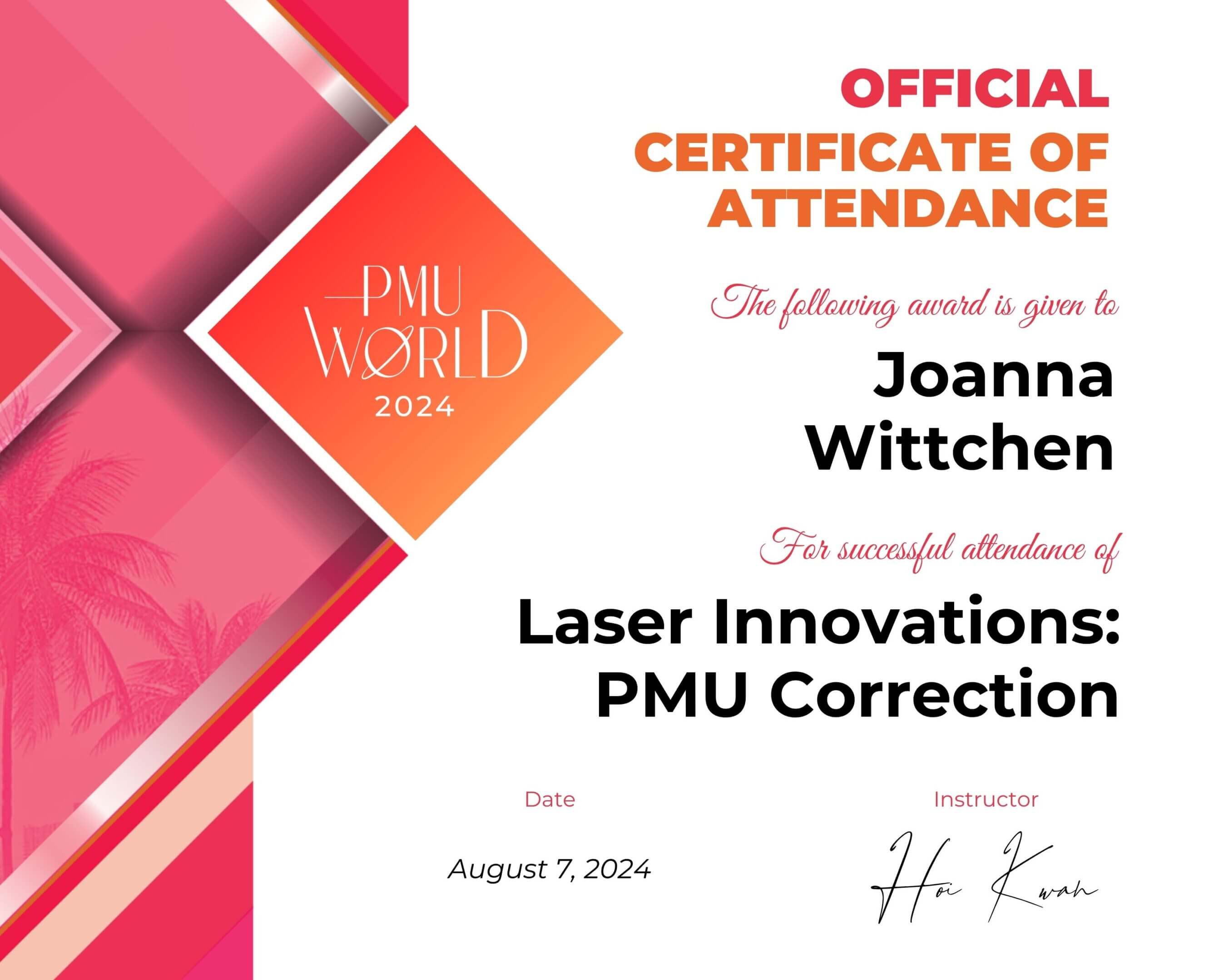 Certificate of attendance for Laser Innovations PMU Correction by Joanna Wittcher.